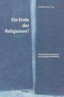 Buchcover Ein Ende der Religionen?