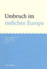 Buchcover Umbruch im östlichen Europa