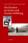 Buchcover Die Kosaken im Ersten und Zweiten Weltkrieg