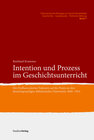 Buchcover Intention und Prozess im Geschichtsunterricht