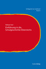 Buchcover Einführung in die Schulgeschichte Österreichs
