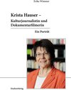 Buchcover Krista Hauser – Kulturjournalistin und Dokumentarfilmerin