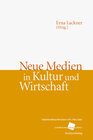 Buchcover Neue Medien in Kultur und Wirtschaft