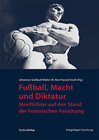 Buchcover Fußball, Macht und Diktatur
