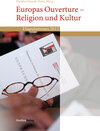 Buchcover Europas Ouverture – Religion und Kultur