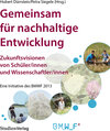Buchcover Gemeinsam für nachhaltige Entwicklung. Zukunftsvisionen von Schüler/innen und Wissenschaftler/innen.