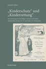 Buchcover "Kinderschutz" und "Kinderrettung"