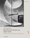 Buchcover Der Architekt Wilhelm Stigler sen. 1903-1976
