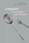 Buchcover "Ostjuden" - Geschichte und Mythos