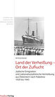 Buchcover Land der Verheißung – Ort der Zuflucht