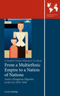 Buchcover From a Multiethnic Empire to a Nation of Nations: