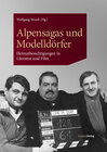 Buchcover Alpensagas und Modelldörfer