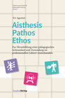 Buchcover Aisthesis – Pathos – Ethos