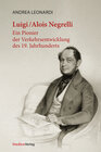 Buchcover Luigi/Alois Negrelli