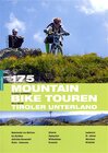 Buchcover 175 Mountainbiketouren Tiroler Unterland