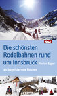 Buchcover Die schönsten Rodelbahnen rund um Innsbruck