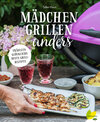 Buchcover Mädchen grillen anders