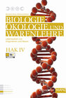 Buchcover Naturwissenschaften / Biologie, Ökologie und Warenlehre HAK IV