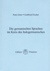 Buchcover Die germanischen Sprachen im Kreis des Indogermanischen
