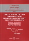 Buchcover Deutschdidaktik und Germanistische Literaturwissenschaft in Ostmitteleuropa