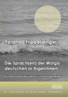 Buchcover Sprachgebrauch der Wolgadeutschen in Argentinien