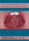Buchcover Das Zungenbändchen: die interdisziplinäre Lösung