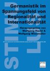 Buchcover Germanistik im Spannungsfeld von Regionalität und Internationalität
