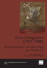 Buchcover Erica Lillegg-Jené (1907-1988)