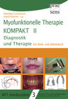 Buchcover Myofunktionelle Therapie KOMPAKT II: Diagnostik und Therapie