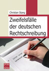 Buchcover Zweifelsfälle der deutschen Rechtschreibung
