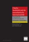 Buchcover Charles Sealsfield und die transatlantische Internationalität