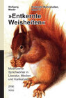 Buchcover »Entkernte Weisheiten«