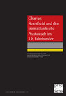 Buchcover Charles Sealsfield und der transatlantische Austausch im 19. Jahrhundert