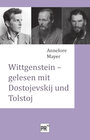Buchcover Wittgenstein – gelesen mit Dostojevskij und Tolstoj