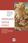 Buchcover EHEMANN – VATER – FÜRST