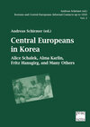 Buchcover Koreans and Central Europeans: Informal Contacts up to 1950, ed. by Andreas Schirmer / Central Europeans in Korea