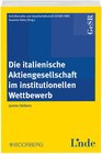 Buchcover Die italienische Aktiengesellschaft im institutionellen Wettbewerb