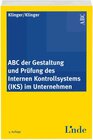 Buchcover ABC der Gestaltung und Prüfung des Internen Kontrollsystems (IKS) im Unternehmen