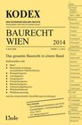 Buchcover KODEX Baurecht Wien 2014