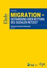 Buchcover Migration - Gefährdung oder Rettung des sozialen Netzes