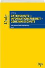 Buchcover Datenschutz - Informationsfreiheit - Geheimnisschutz