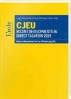 Buchcover CJEU - Recent Developments in Direct Taxation 2019