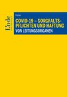 Buchcover COVID-19 - Sorgfaltspflichten und Haftung von Leitungsorganen