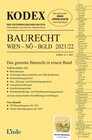 Buchcover KODEX Baurecht Wien - NÖ - Bgld 2021/22
