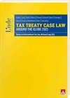 Buchcover Tax Treaty Case Law around the Globe 2021