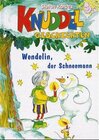 Buchcover Wendelin, der Schneemann