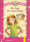 Buchcover Die Pony-Clique: Ein Fest für unsere Ponys