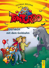 Buchcover Tom Turbo: Der Wolf mit dem Goldzahn
