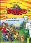 Buchcover Tom Turbo: Der große Schnitzel-Schatz