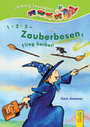 Buchcover LESEZUG/ Lese-Minis: 1, 2, 3 - Zauberbesen, flieg herbei